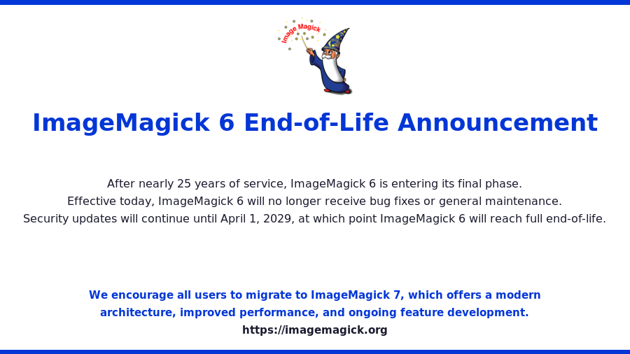 ImageMagick 6 end-end-of-life